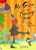 Mr Gum and the Dancing Bear