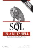SQL in a Nutshell: A Desktop Quick Reference (In a Nutshell (O'Reilly))