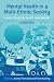 Mental Health in a Multi-ethnic Society: A Multidisciplinary Handbook: 2: A Multidisciplinary Handbook: 2