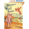 Monsters and Water Beasts: Creatures of Fact or Fiction? by Karen Miller and Sergio Ruzzier