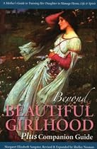 Beyond Beautiful Girlhood Plus Companion Guide