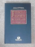 Judicial review in Scotland : a practitioner's guide