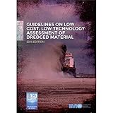 Guidelines on low cost, low technology assessment of dredged material