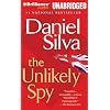The Unlikely Spy (Gabriel Allon Novels)