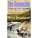 The Seanachie: Tales of Old Seamus