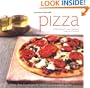Pizza: More than 60 Recipes for Delicious Homemade Pizza