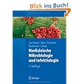 Medizinische Mikrobiologie und Infektiologie (Springer-Lehrbuch)