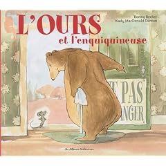 L'ours et l'enquiquineuse
