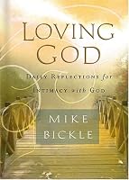 Loving God: Daily Reflections for Intimacy With God