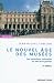Le nouvel �ge des mus�es: Les institutions culturelles au d�fi de la gestion