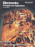 Electronics, Principles and Applications (Basic Skills in Electricity & Electronics)