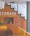 Storage: Creative Solutions for a Well-Organised Home (Small Books)