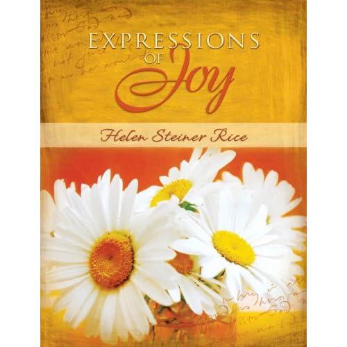 EXPRESSIONS OF JOY (Helen Steiner Rice Collection)