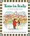 Toto in Italy: A First Taste of Italy and the Italian Language