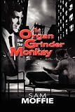 The Organ Grinder and the Monkey