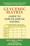 Glycemic Matrix Guide to Low GI and GL Eating