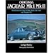 Original Jaguar Mk I / Mk II: The Restorer's Guide to MkI, MkII, 240/340 and Daimler V8 (Original)