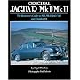 Original Jaguar Mk I / Mk II: The Restorer's Guide to MkI, MkII, 240/340 and Daimler V8 (Original): The Restorer's Guide to MkI, MkII, 240/340 and Daimler V8 (Original)
