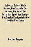 Produkt-Bild: Rebecca Gabl: Hiobs Brder, Das Lcheln Der Fortuna, Die Hter Der Rose, Das Spiel Der Knige, Das Zweite Knigreich, Die Siedler Von Cat