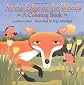 At the Edge of the Woods: A Counting Book