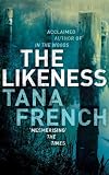 The Likeness [Paperback] by French, Tana