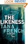 The Likeness [Paperback] by French, Tana