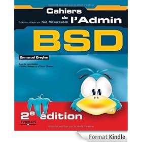 BSD : Les dessous d'UNIX (Cahiers de l'Admin)
