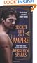 Secret Life of a Vampire (Love at Stake, Book 6)