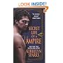 Secret Life of a Vampire (Love at Stake, Book 6)