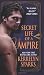 Secret Life of a Vampire (Love at Stake, Book 6)
