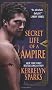 Secret Life of a Vampire (Love at Stake)