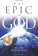 The Epic of God: A Guide to Genesis