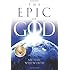 The Epic of God: A Guide to Genesis