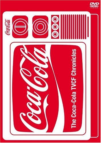 The Coca-Cola TVCF Chronicles [DVD]