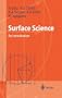 Surface Science: An Introduction (Advanced Texts in Physics)