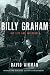 Billy Graham: His Life and Influence