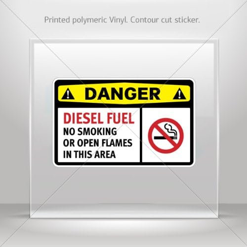Decals Decal Danger Diesel Fuel No Smoking Or Open Flames In This Area Motorbike Sports 0600 X42W9