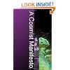 A Cosmist Manifesto: Practical Philosophy for the Posthuman Age