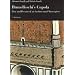 Brunelleschi's Cupola: Past and Present of an Architectural Masterpiece