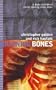 Burning Bones: Body of Evidence #7