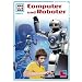 Computer und Roboter