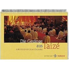 Die Ges�nge aus Taiz�: Gro�druckausgabe