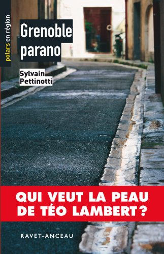 Grenoble parano (Polars en région) (French Edition)