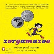 Zorgamazoo | [Robert Paul Weston]