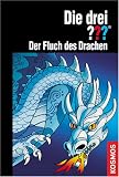 Die drei ???. Der Fluch des Drachen (drei Fragezeichen) - Andr� Marx