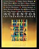 16 Cuentos Latinoamericanos - Antologia (Spanish Edition)