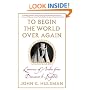 To Begin the World Over Again: Lawrence of Arabia from Damascus to Baghdad