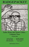 Radgepacket: v. 2: Tales from the Inner Cities