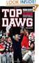 Top Dawg: Mark Richt and the Revival of Georgia Football