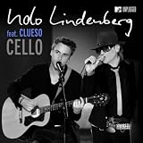 Cello (Feat. Clueso) [MTV Unplugged Radio Atmo-Version]